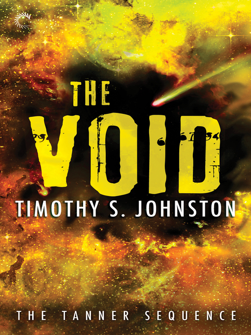 Title details for The Void by Timothy S. Johnston - Available